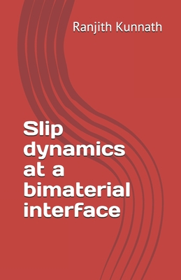 Slip dynamics at a bimaterial interface Cover Image