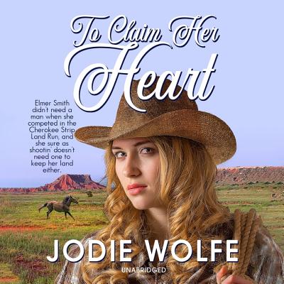 To Claim Her Heart By Jodie Wolfe, Caroline Turner Cole (Read by) Cover Image