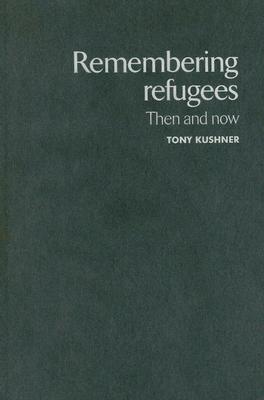 Remembering Refugees: Then and Now Cover Image
