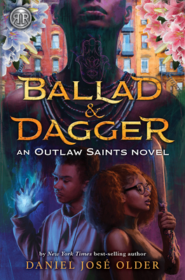 Cover for Rick Riordan Presents Ballad & Dagger (An Outlaw Saints Novel)