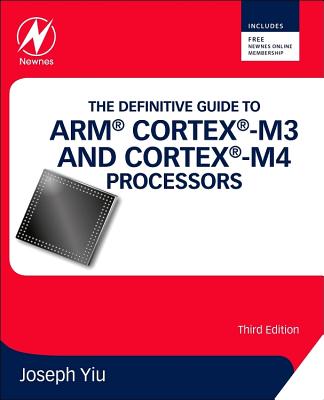 The Definitive Guide to ARM Cortex-M3 and Cortex-M4 Processors Cover Image