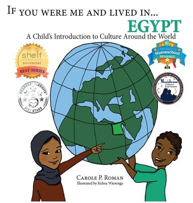 If You Were Me and Lived in...Egypt: A Child's Introduction to Cultures Around the World (If You Were Me and Lived In... Cultural) Cover Image