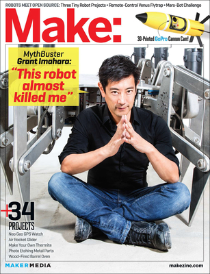 Make: Technology on Your Time, Issue 39: Robotic Me (Make Magazine #39) Cover Image