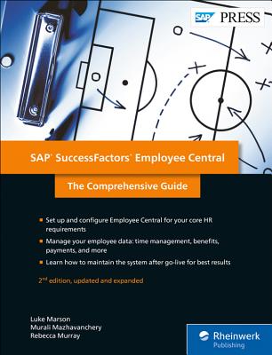 SAP Successfactors Employee Central: The Comprehensive Guide Cover Image