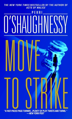 Move to Strike: A Novel (Nina Reilly #6) By Perri O'Shaughnessy Cover Image