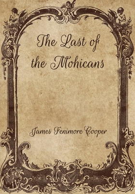 The Last of the Mohicans