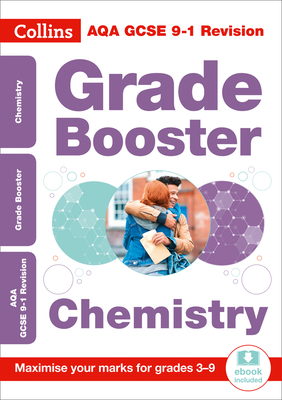 Collins GCSE 9-1 Revision – AQA GCSE Chemistry Grade Booster for grades 3-9 By Collins GCSE Cover Image