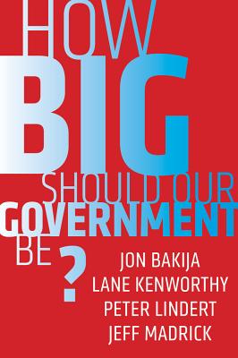 Cover for How Big Should Our Government Be?