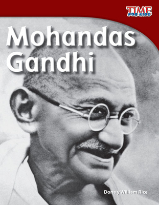 Mohandas Gandhi (TIME FOR KIDS®: Informational Text) Cover Image