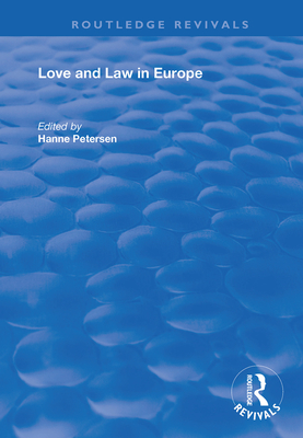 Love and Law in Europe (Routledge Revivals) Cover Image