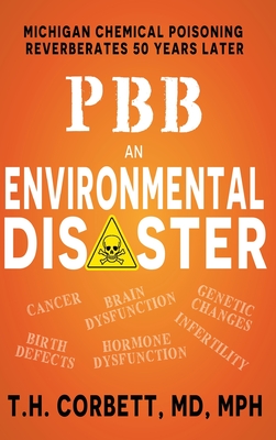 Pbb: Michigan Chemical Poisoning Reverberates 50 Years Later Cover Image