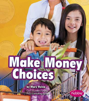 Make Money Choices (Money and You) Cover Image