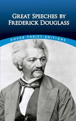 Great Speeches by Frederick Douglass Cover Image