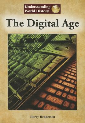Cover for The Digital Age (Understanding World History (Reference Point))