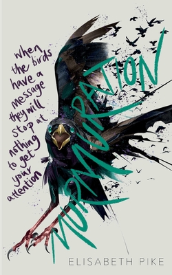 Murmuration: A YA dystopian thriller with a touch of magic Cover Image