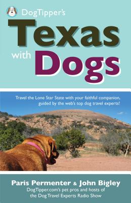 Dogtipper's Texas with Dogs! Cover Image