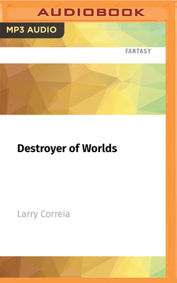 Cover for Destroyer of Worlds (Saga of the Forgotten Warrior #3)