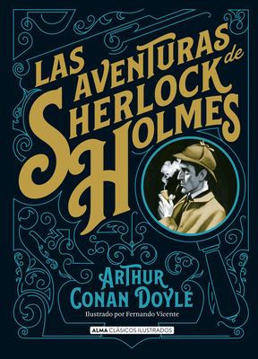 Las aventuras de Sherlock Holmes (Clásicos ilustrados) Cover Image