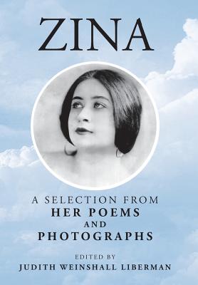 Zina: A Selection from Her Poems and Photographs Cover Image