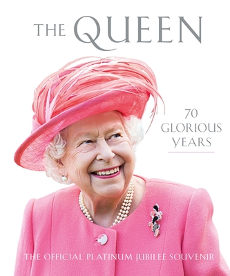 The Queen: 70 Glorious Years cover