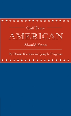 Stuff Every American Should Know (Stuff You Should Know #10) Cover Image