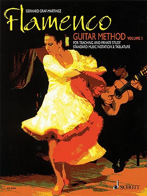 Flamenco Guitar Method: Volume 2 By Gerhard Graf-Martinez (Composer) Cover Image