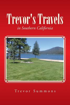 Trevor's Travels: in Southern California Cover Image