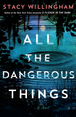 All the Dangerous Things Cover Image