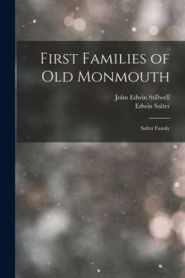 First Families of Old Monmouth: Salter Family Cover Image