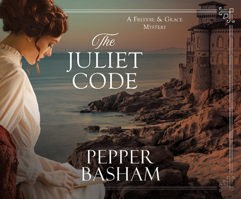 The Juliet Code (A Freddie and Grace Mystery #3) Cover Image