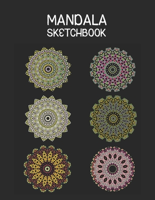 Mandala Sketchbook: Mandala Drawing Template Sketchbooks for Adults,  Circular Drawing Paper, 100 Pages 8.5x11. (Paperback)