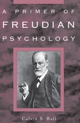 A Primer of Freudian Psychology Cover Image