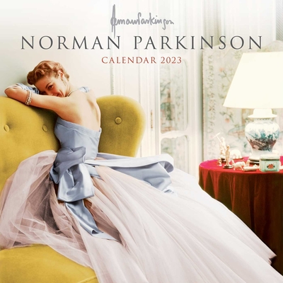 Norman Parkinson Wall Calendar 2023 (Art Calendar) By Flame Tree Studio (Created by) Cover Image