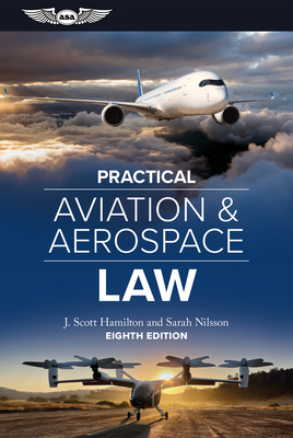 Practical Aviation & Aerospace Law: Eighth Edition Cover Image