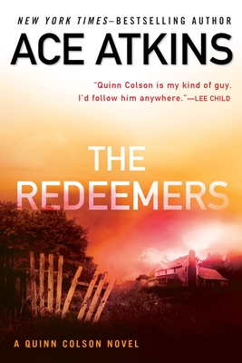 The Redeemers (A Quinn Colson Novel #5)