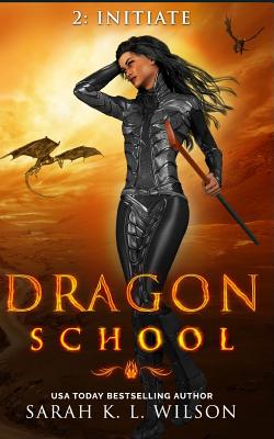 Dragon School: Initiate Cover Image