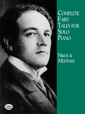 Complete Fairy Tales for Solo Piano Cover Image