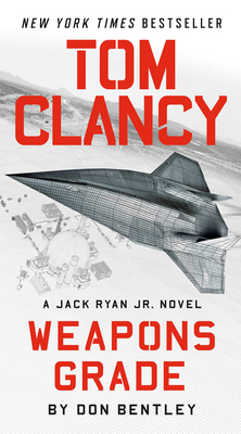 Tom Clancy Weapons Grade (A Jack Ryan Jr. Novel #11) Cover Image