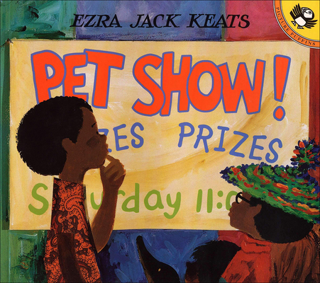 Pet Show! By Ezra Jack Keats Cover Image