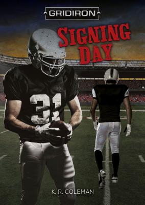 Signing Day (Gridiron) Cover Image