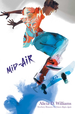 Mid-Air By Alicia D. Williams, Danica Novgorodoff (Illustrator) Cover Image