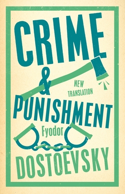 Crime and Punishment (Alma Classics Evergreens)