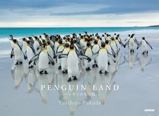 Penguin Land By Yukihiro Fukuda Cover Image