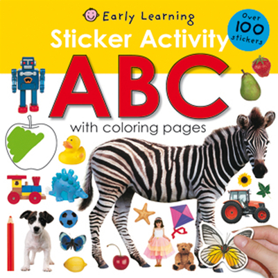 Sticker Activity ABC: Over 100 Stickers with Coloring Pages (Sticker Activity Fun) Cover Image