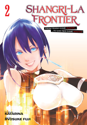 Shangri-La Frontier 2 By Ryosuke Fuji, Katarina (Created by) Cover Image