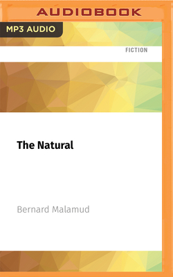 The Natural By Bernard Malamud, Fred Berman (Read by) Cover Image