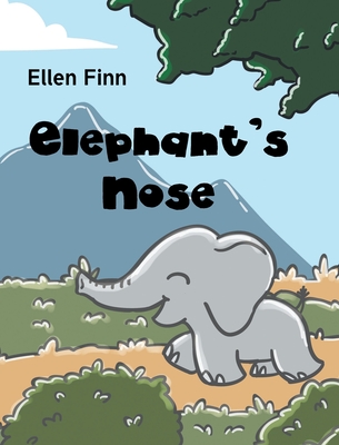 Elephant's Nose (Hardcover)