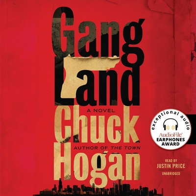 Gangland By Chuck Hogan, Justin Price (Read by) Cover Image