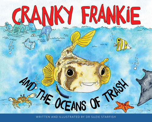 Cranky Frankie and the Oceans of Trash Cover Image