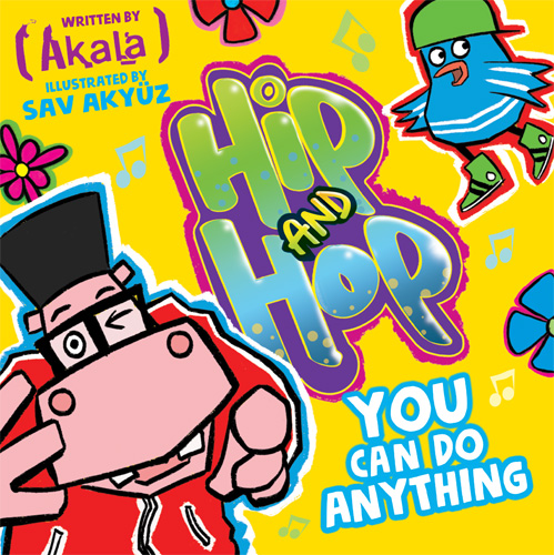 Hip and Hop, You Can Do Anything!